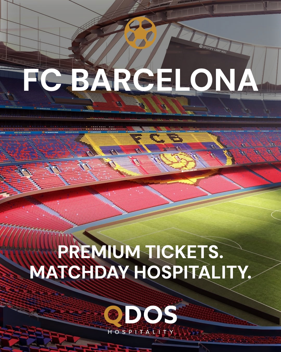 Barcelona Hospitality & Matchday Ticket Access