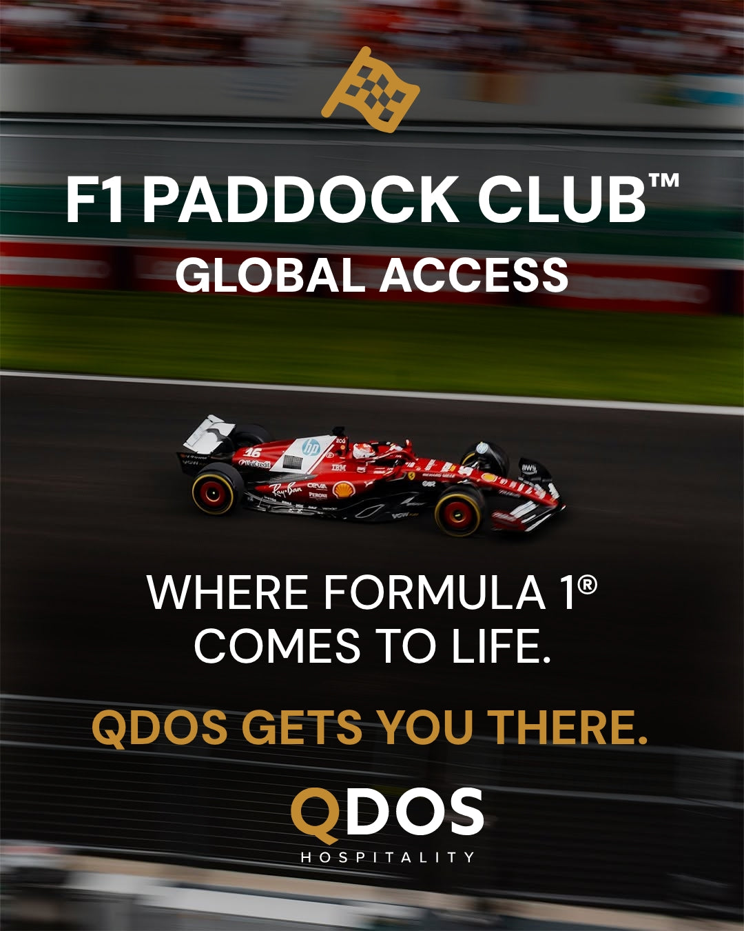 F1 Paddock Club™ Hospitality