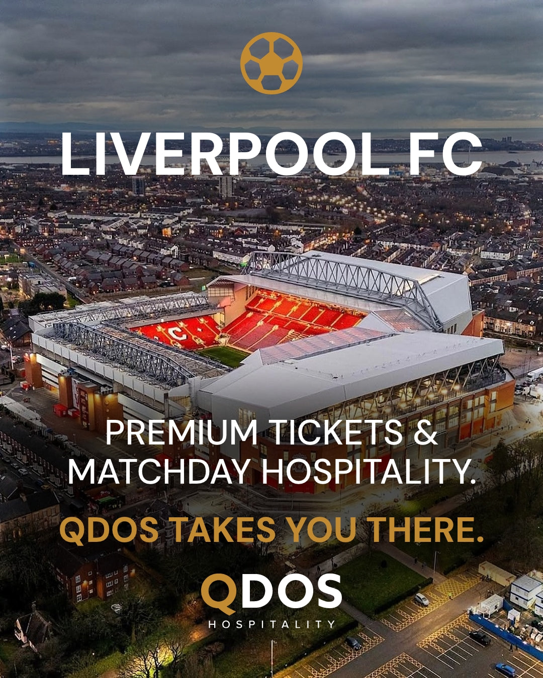 Liverpool Hospitality & Matchday Ticket Access