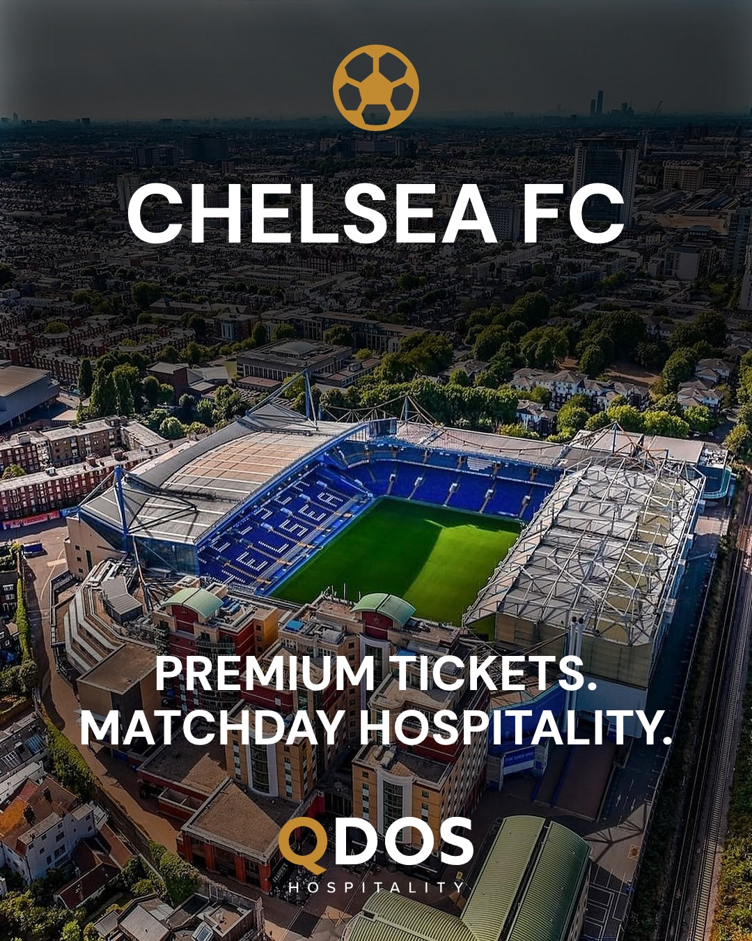 Chelsea Hospitality & Matchday Ticket Access