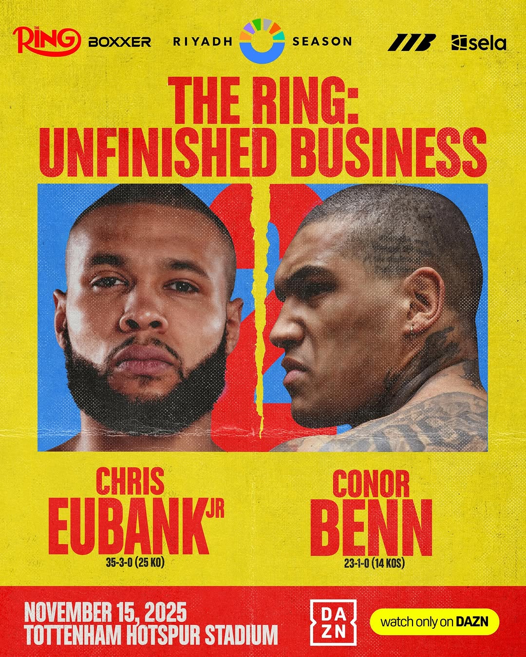 Eubank Jr vs Conor Benn 2 Hospitality Packages | 15 November 2025, Tottenham Hotspur Stadium