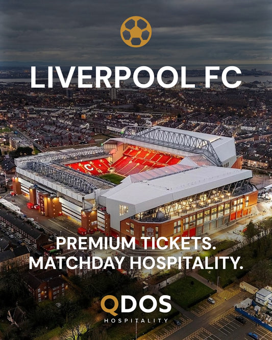 Liverpool Hospitality & Matchday Ticket Access