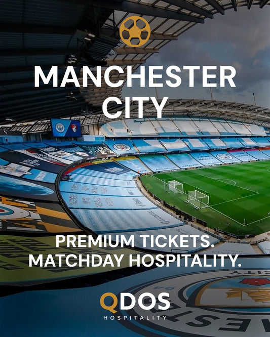 Manchester City Hospitality & Matchday Ticket Access