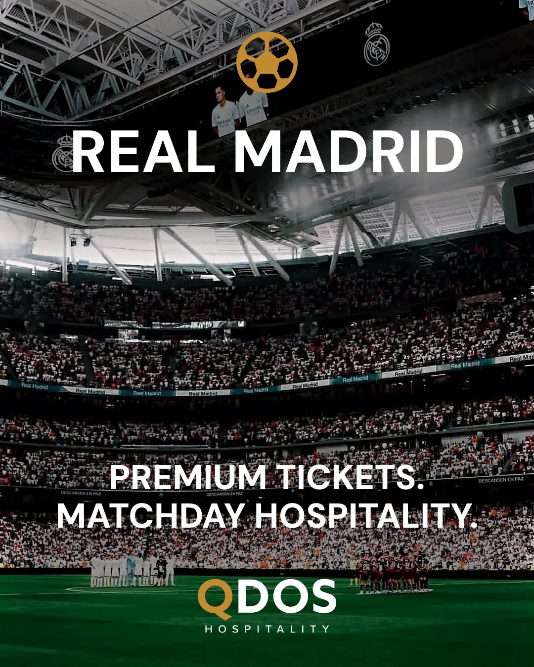 Real Madrid Hospitality & Matchday Ticket Access